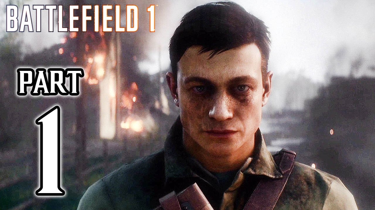 Battlefield 1 Walkthrough PART 1 Gameplay No Commentary @ 1080p (60ᶠᵖˢ) HD ✔