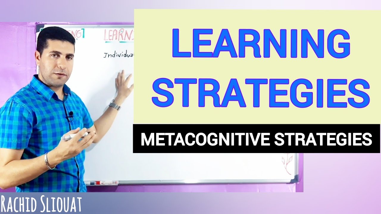 Learning Strategies | Metacognitive Strategies