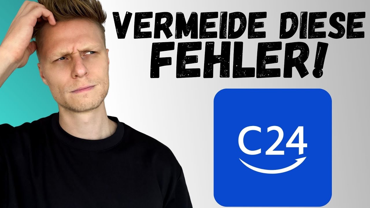 C24 Girokonto: Mach nicht diese 5 Anfängerfehler! – Das schadet deinem Konto 🏦