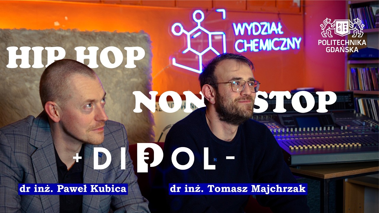 Dr inż. Paweł Kubica i dr inż. Tomasz Majchrzak w podcaście +DIPOL- Wydziału Chemicznego PG