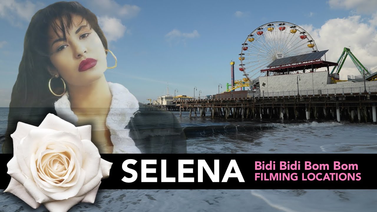 Selena's Bidi Bidi Bom Bom - Filming Locations (Then and NOW)