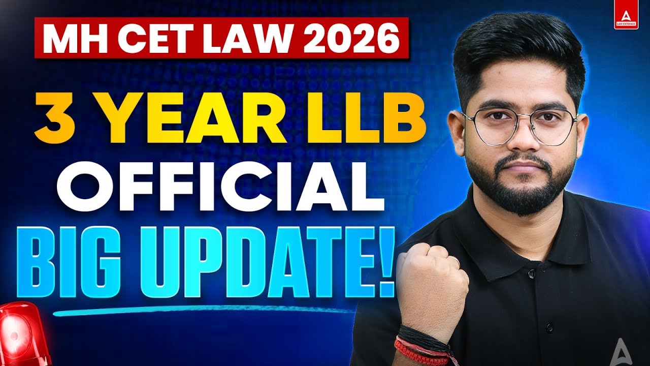 MH CET Law 2026 | 3 Year LLB Official Update | Application Form Extended? | Law Aspirants Big Update