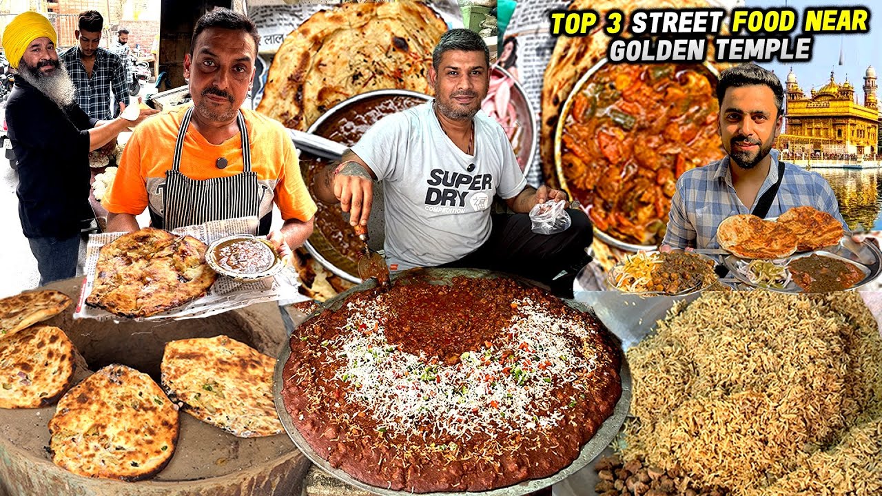 TOP 3 STREET FOOD NEAR GOLDEN TEMPLE | Best Food in Amritsar | Amritsar Street Food | Street Food