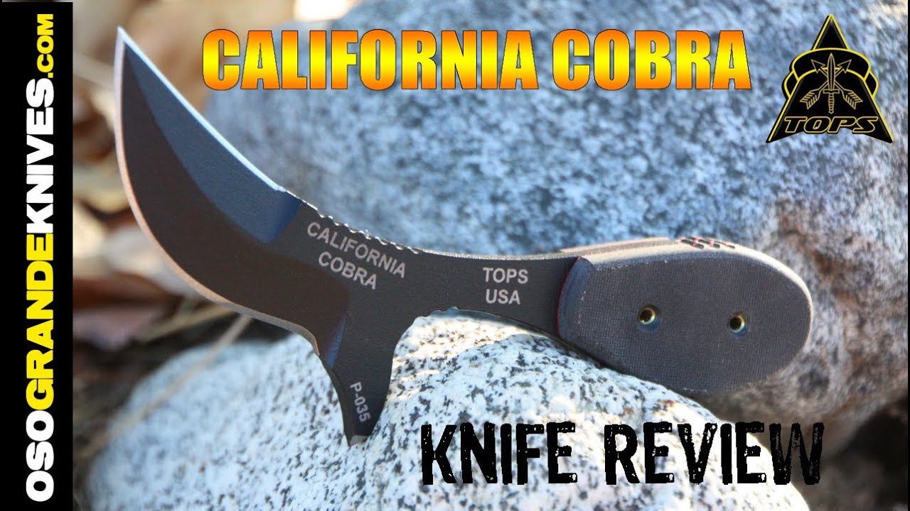 TOPS California Cobra Knife Review | OsoGrandeKnives