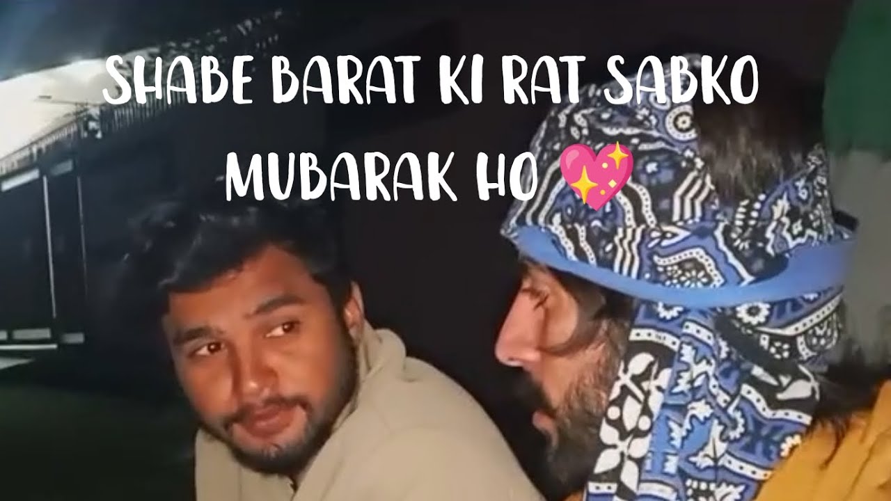 AP SAB KO SHABE BARAT KI RAT BHOT BHOT MUBARAK HO 💖 LET VLOG ANY KLYE SORRY 😞