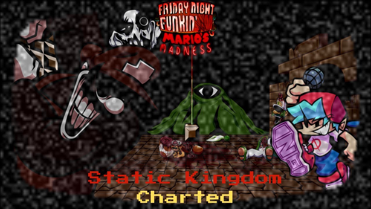 FNF: Static Kingdom Playable Chart