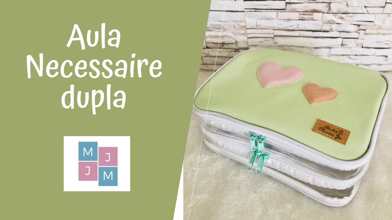 Aula Necessaire Dupla - O jeito mais simples de fazer!!