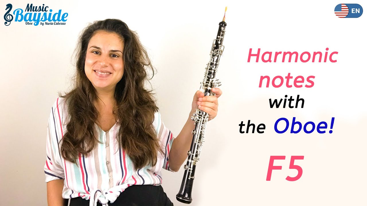 How To Play the HARMONIC F5 on the OBOE - MusicBayside Oboe