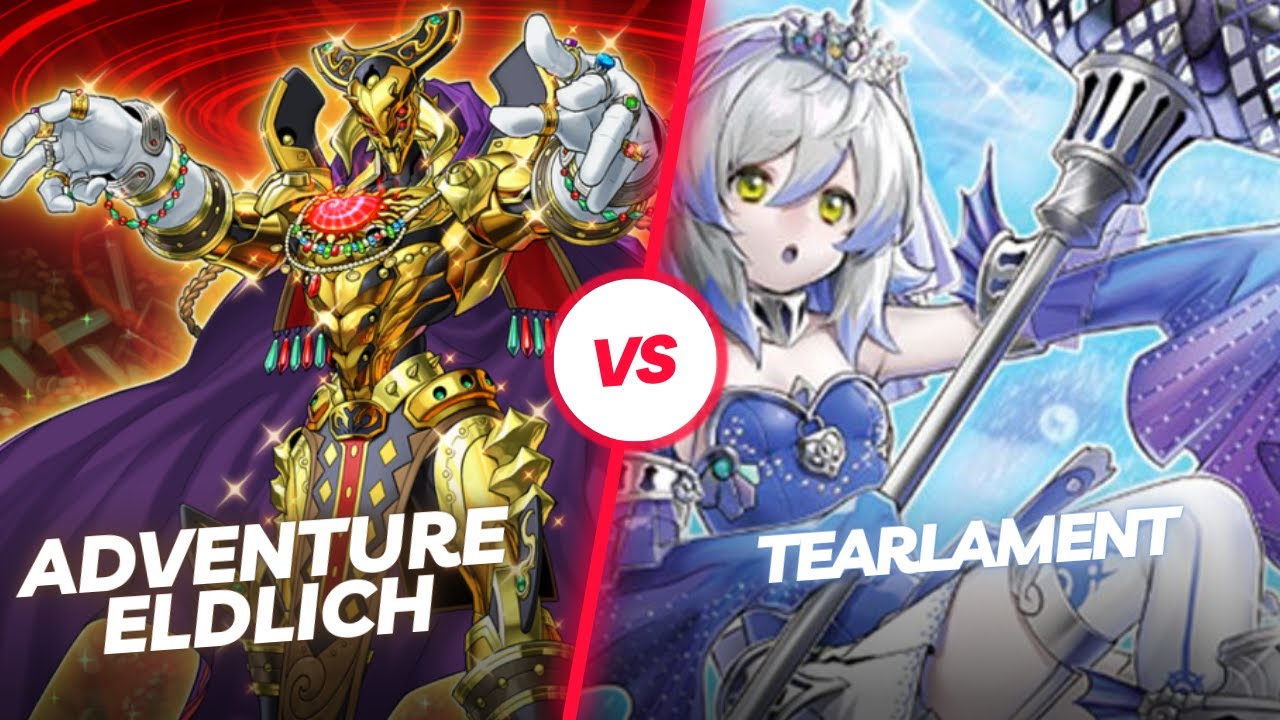 Adventure Eldlich VS Tearlament | Yu-Gi-Oh! Locals Table 1