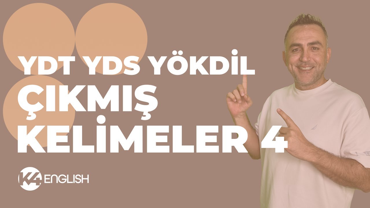 YDT, YDS, YÖKDİL'de En Çok Çıkan İngilizce Kelimeler 4