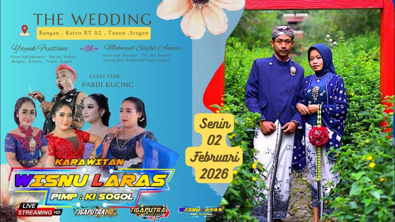 LIVE WEDDING YAYUK ♥️ SYAIFUL // TAYUB WISNU LARAS // TIGA PUTRA AUDIO VIDEO