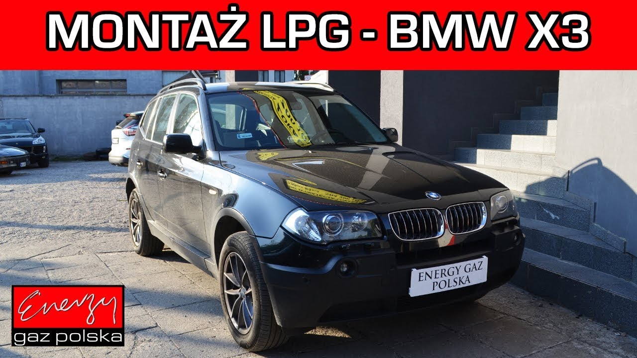 JUŻ JEST! BMW X3 z silnikiem 3.0 231KM z niezawodną instalacją BRC SQ P&D w Energy Gaz Polska!