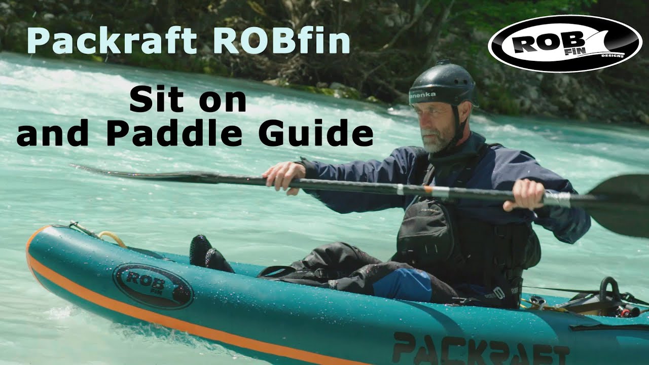 ROBfin Packraft - sit on and go !