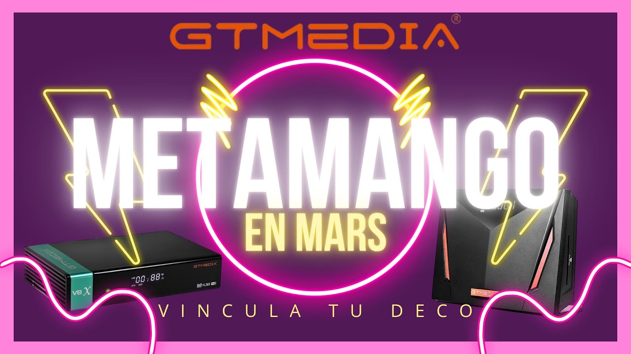 GUÍA COMPLETA Para Configurar tu Deco GT Media en Metamango!