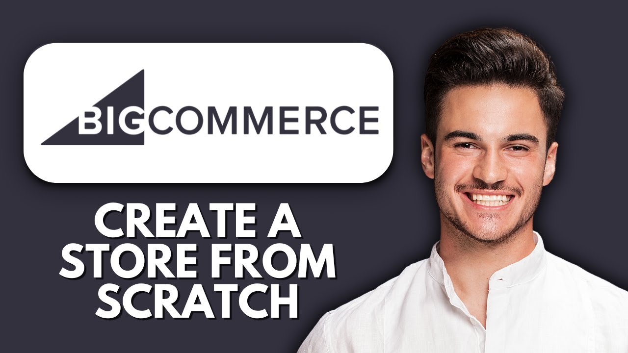 NEW! How to Create a BigCommerce Store from Scratch (2025) 🛒 | Full Step-by-Step Beginner Tutorial