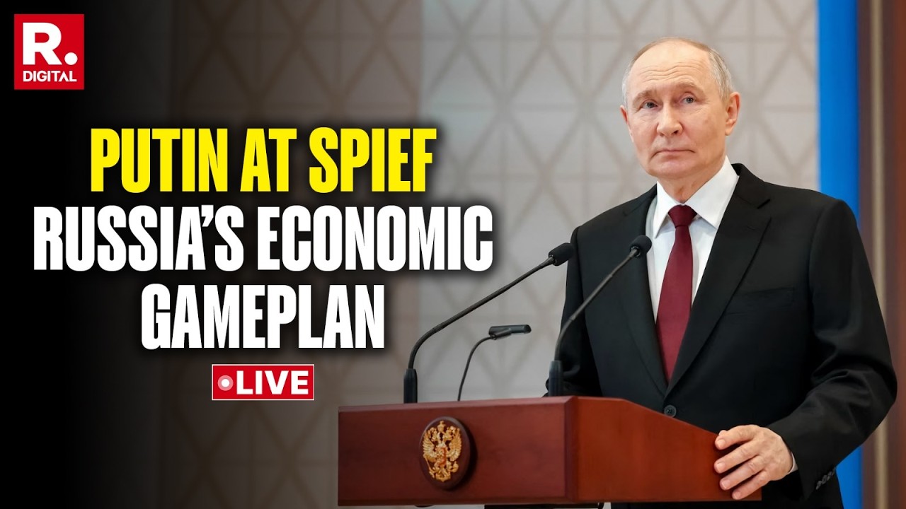 LIVE: Vladimir Putin Keynote At St Petersburg Economic Forum SPIEF 2026 | Moscow On Economy & War
