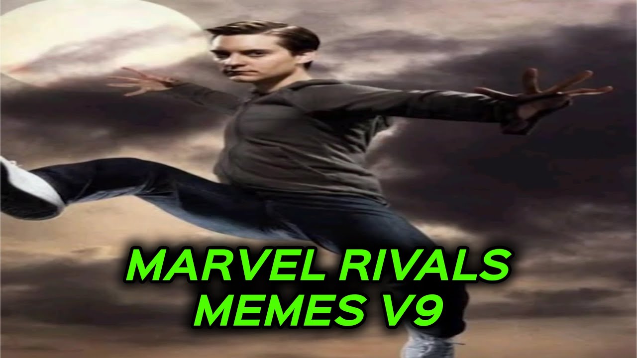 MARVEL RIVALS MEMES V9 #marvelrivals #beter