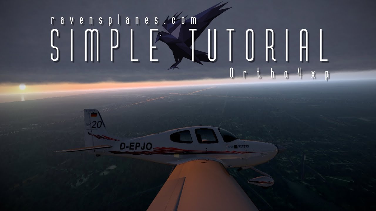 Simple Tutorial - Ortho4xp