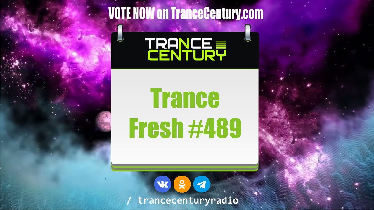 Trance Century Radio - #TranceFresh 489