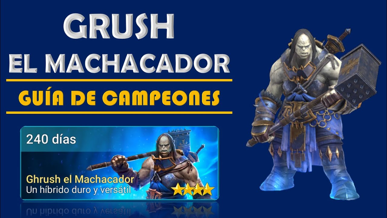 GUÍA GRUSH: Campeón F2P Día 240 - RAID SHADOW LEGENDS