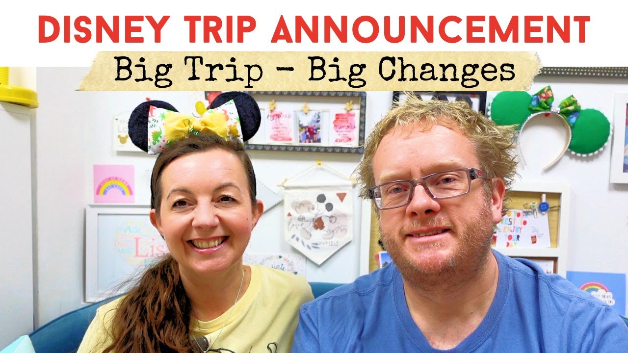 TRIP ANNOUNCEMENT | DISNEYWORLD | Where - Who - When??? | Autumn 2022