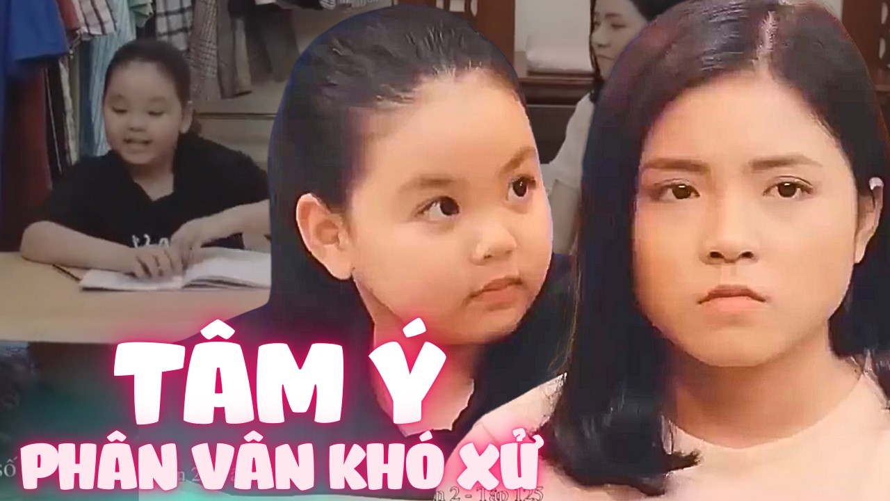 Gia đình là số 1 Phần 2 | Tâm Ý PHÂN VÂN không biết nên đi hay ở lại