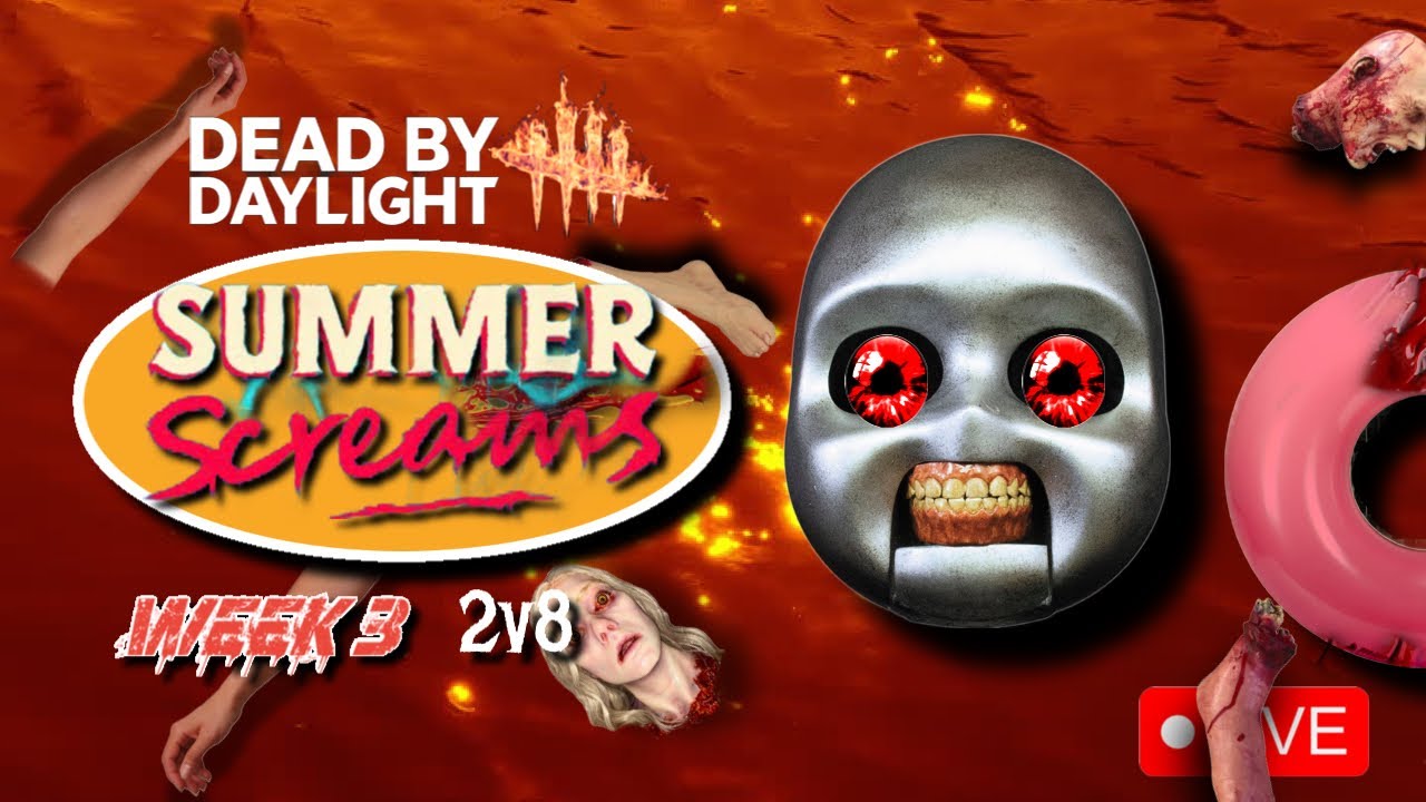 Dead by Daylight Summer Screams Event Live