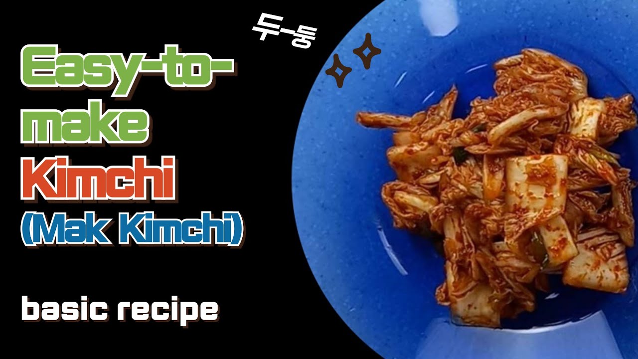 Easy-to-make Kimchi (Mak Kimchi 막김치) #Kimchi #Basic Kimchi recipe