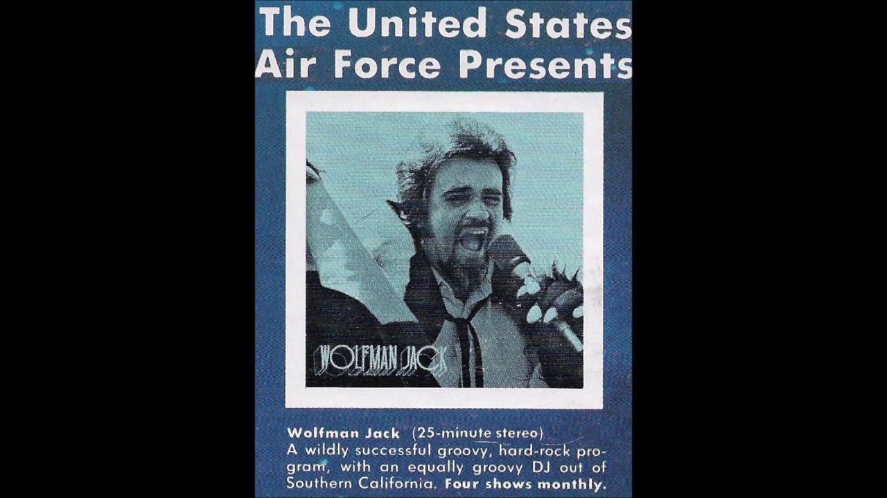 US Air Force Presents Wolfman Jack