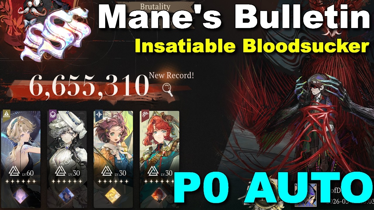 [ Reverse 1999 ] Mane's Bulletin - Insatiable Bloodsucker || 6.5 Mil+ P0 AUTO-BATTLE