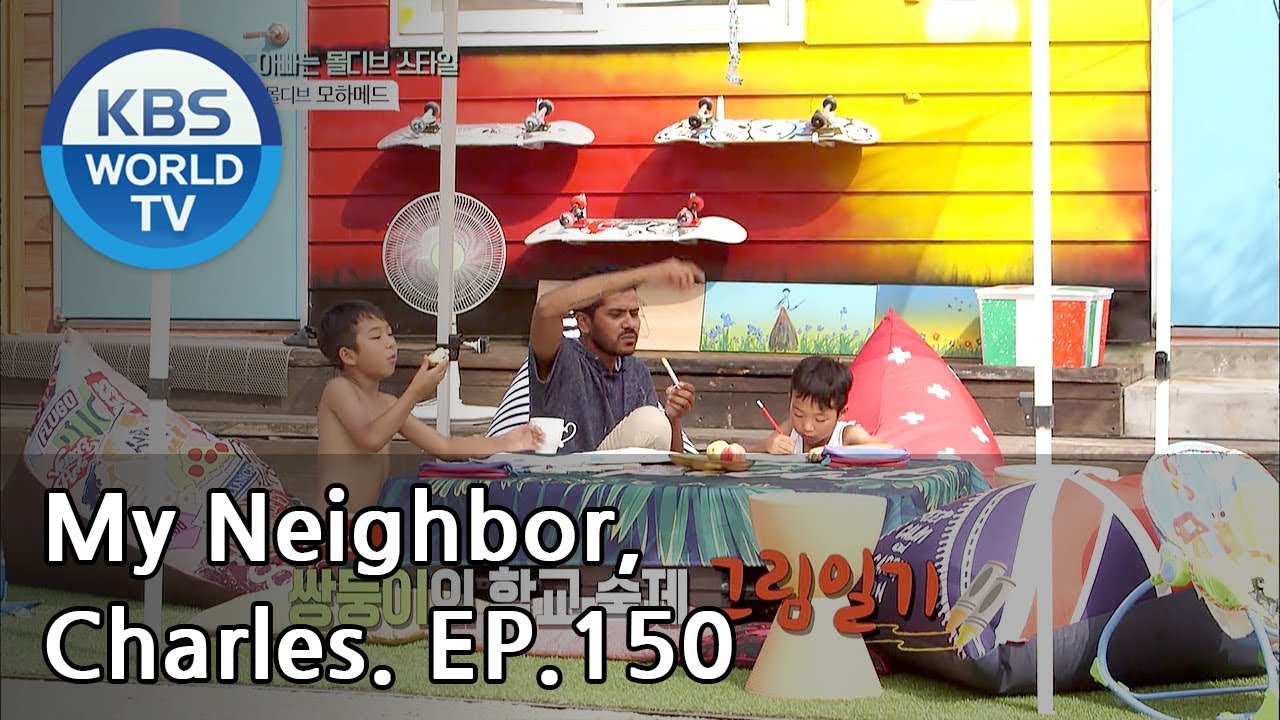 My Neighbor, Charles | 이웃집 찰스 Ep.150 / The second story of cute Mohamed! [ENG/2018.08.02]
