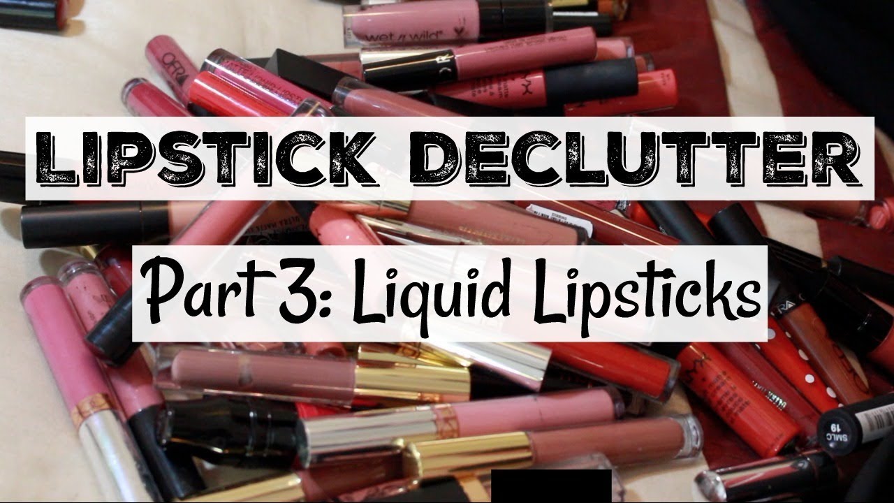 Makeup Declutter/Collection | Lipsticks, Lipglosses, & Liquid Lipsticks, Part 3 | Katie Marie