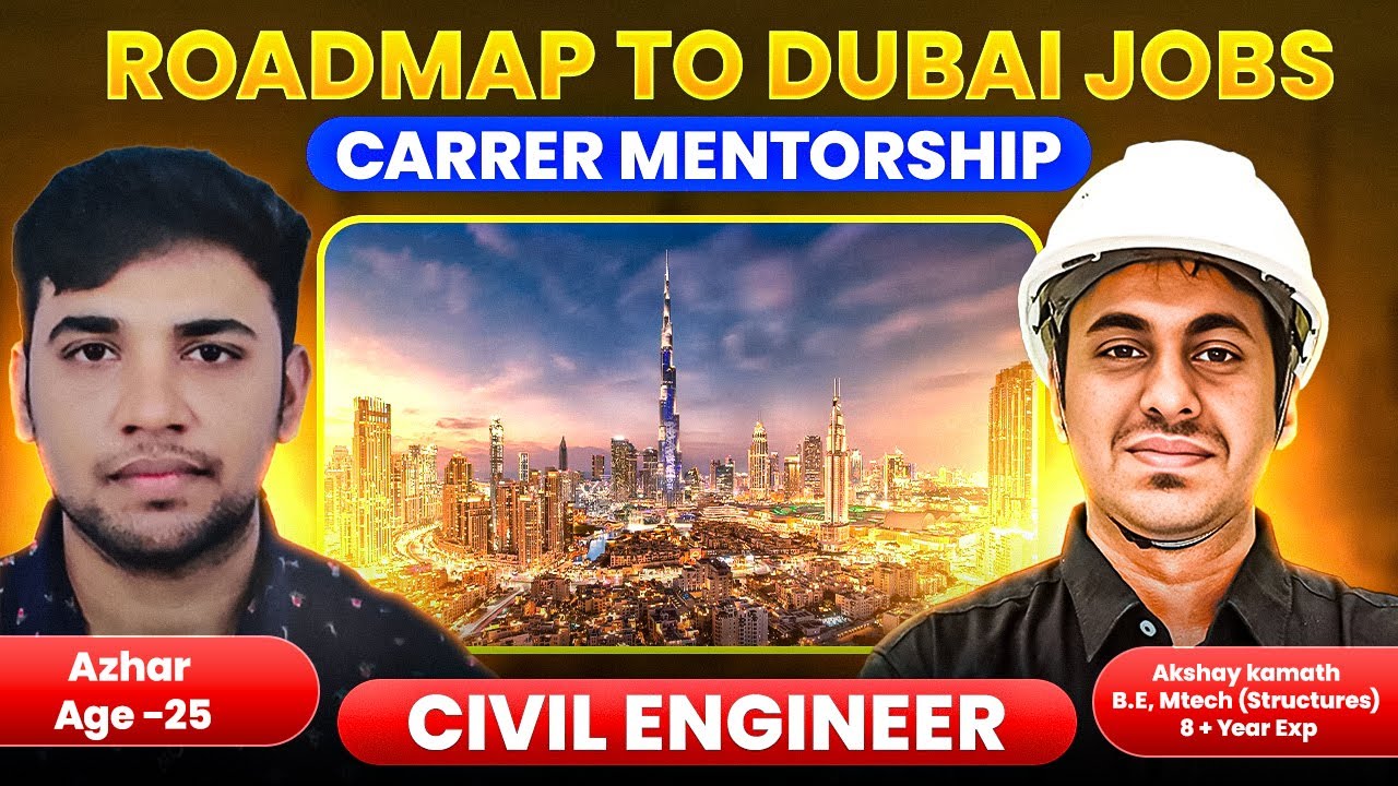 Want a Job in Dubai? Civil Engineers Start Here!