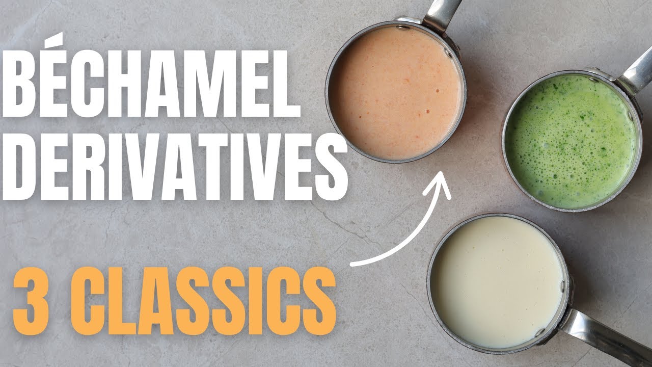 Master Béchamel & Its 3 Classic Variations (Sauce Soubise, Aurore, Cresson)