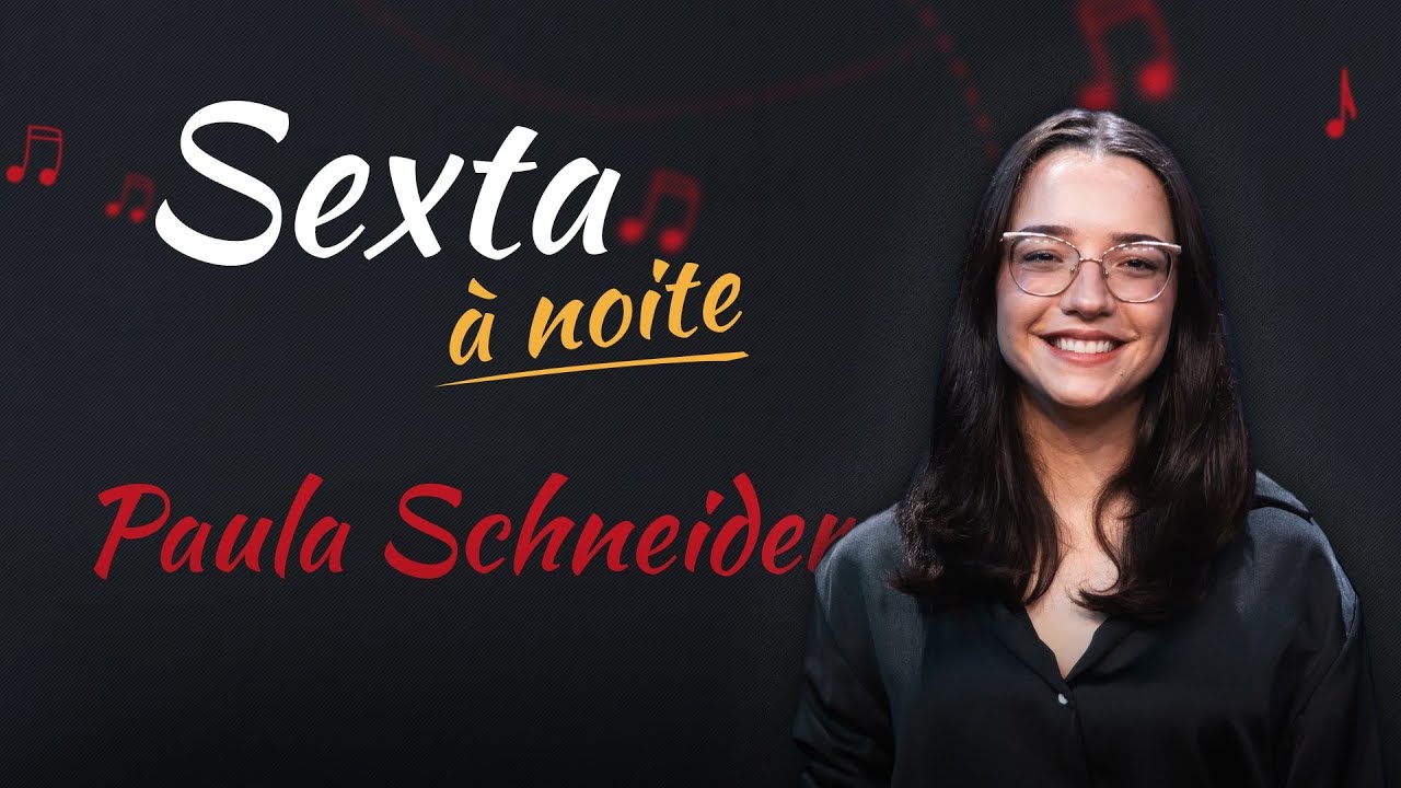 Sexta &agrave; Noite com Paula Schneider