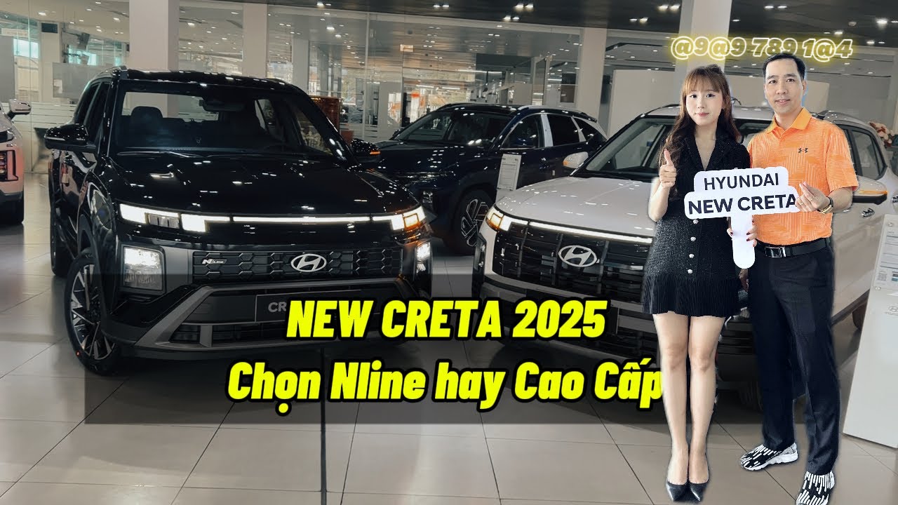 New Creta 2025 FL lệch 10Tr chọn Nline hay bản cao cấp? Giá quá hợp lý cho bản cao nhất.