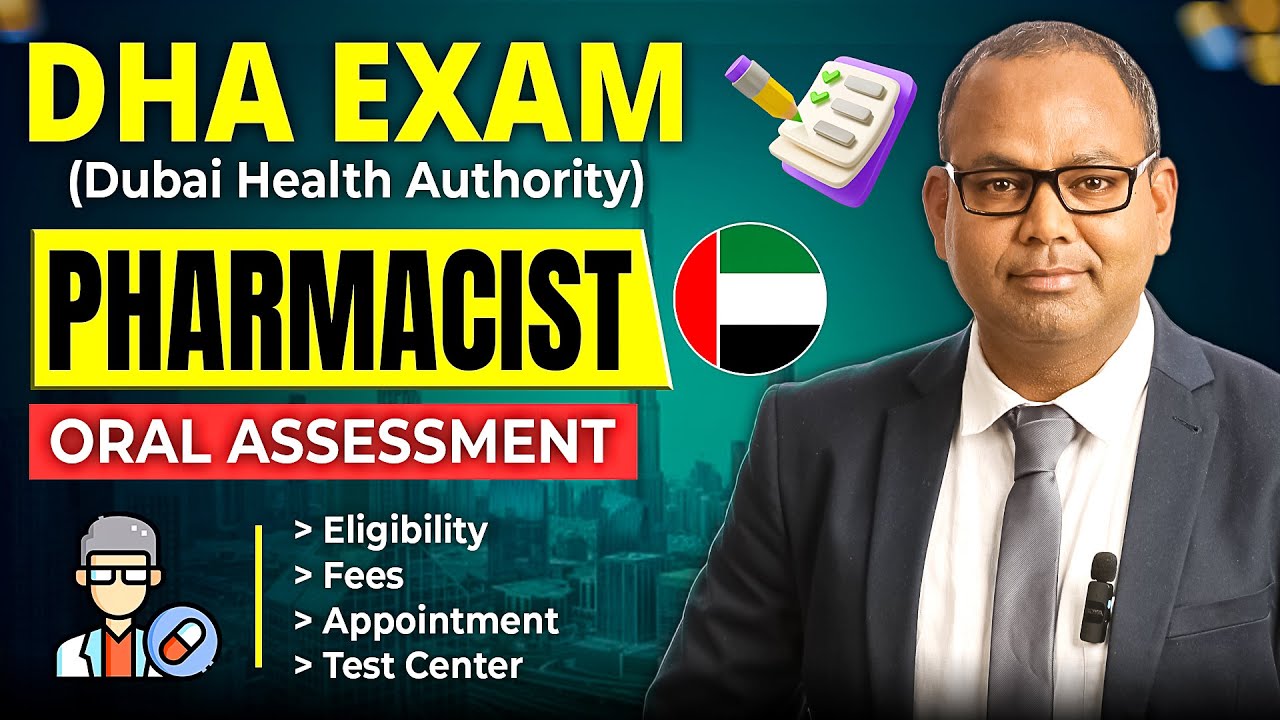 All About DHA Exam for Pharmacists | DHA Exam Oral Assessment Eligibility, Center,Fees & Appointment