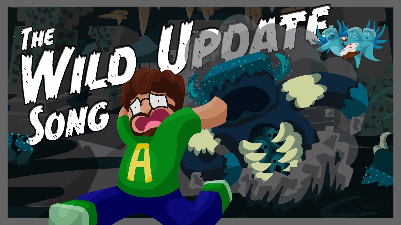 The Wild Update Song! (The 1.19 Song!)