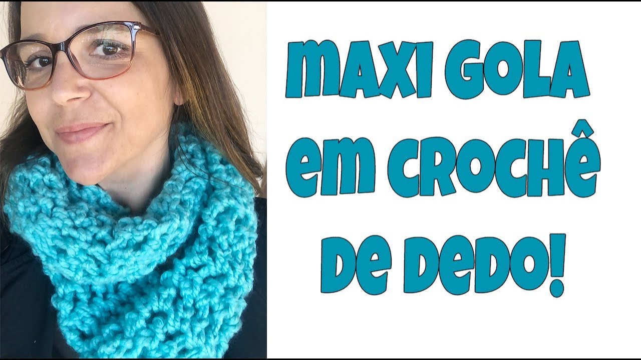 FAÇA UMA GOLA USANDO APENAS AS MÃOS - aprenda crochê de dedo!