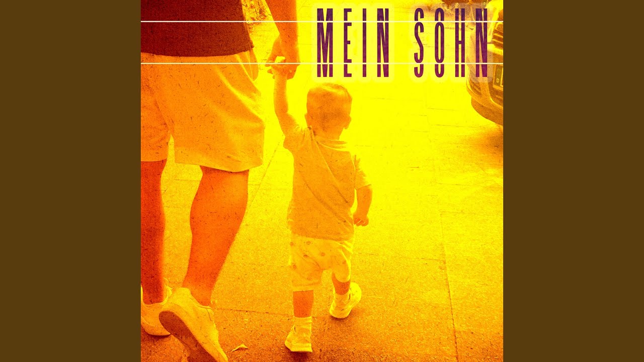Mein Sohn