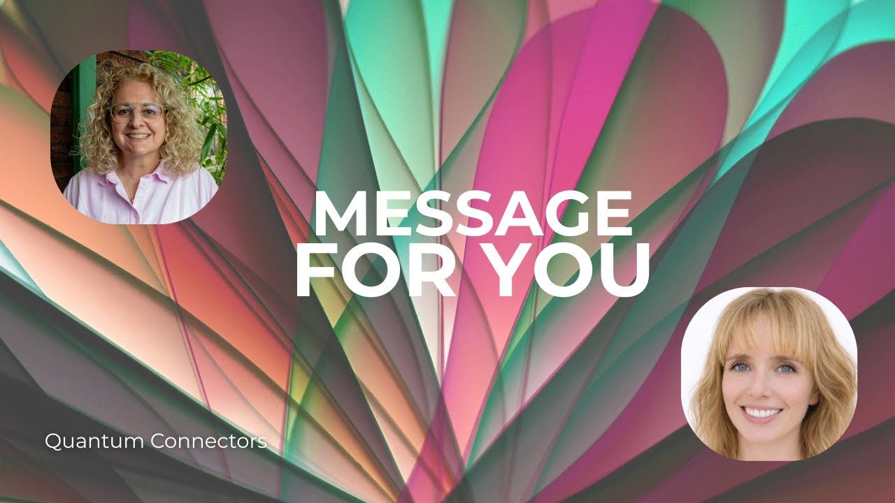 Collective Message — What Do We Need to Hear Now?