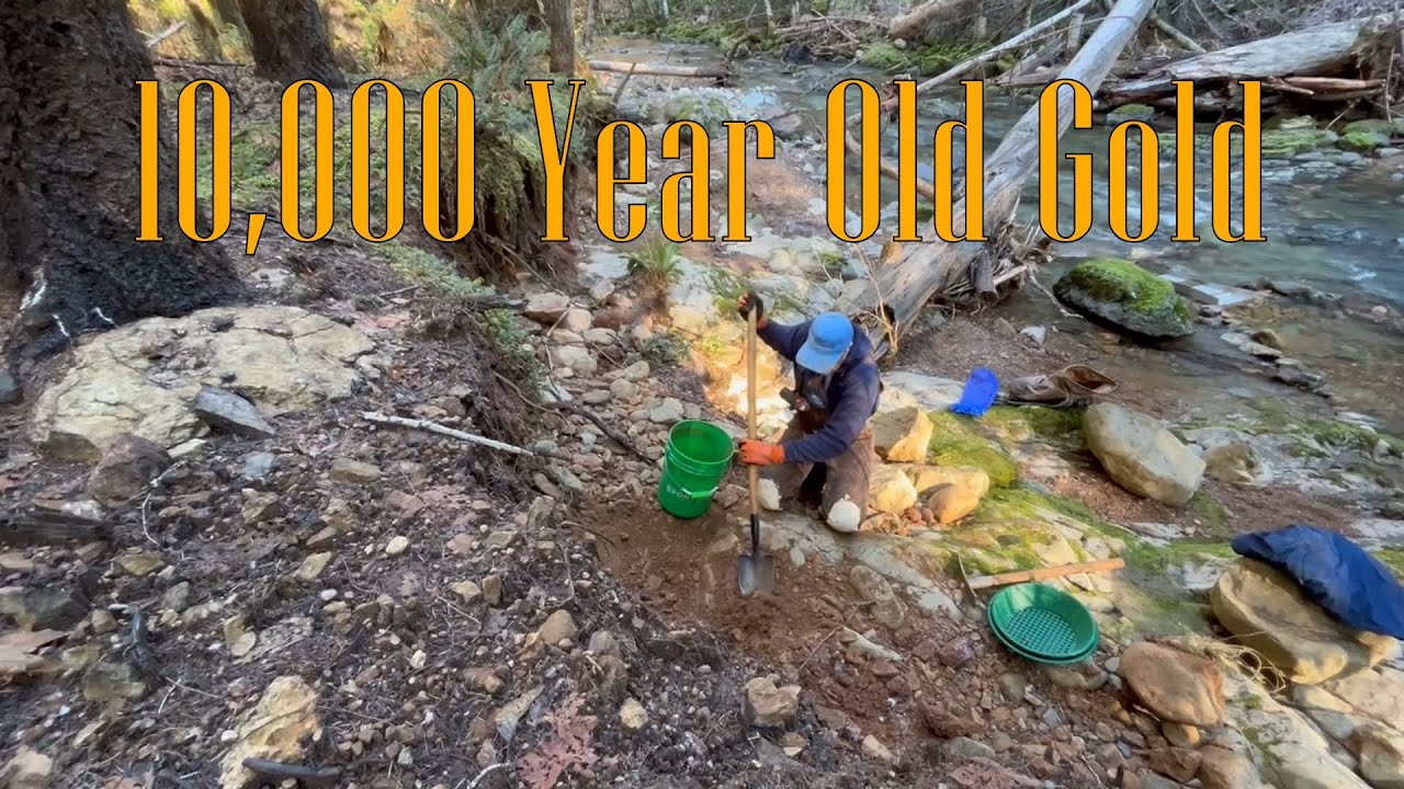 Finding GOLD in 10,000 Year Old Gravels!