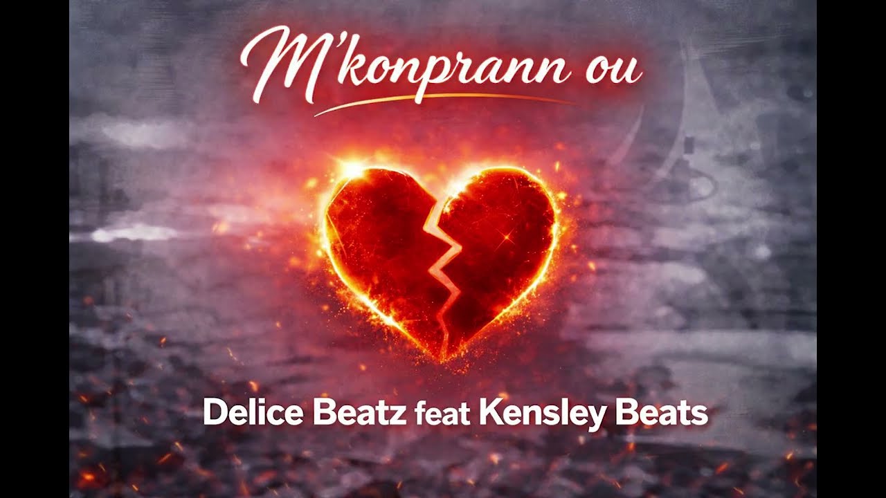 M´konprann ou - Delice Beatz feat Kensley Beats (Official Audio)