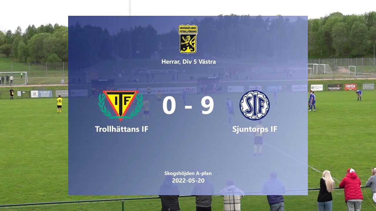 220520 Trollhättans IF - Sjuntorps IF, Höjdpunkter