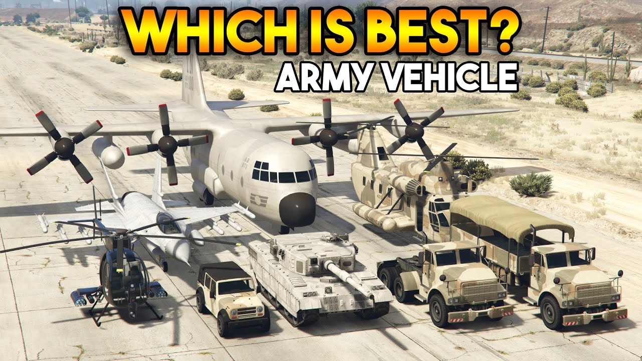 GTA 5 ONLINE : WHICH IS BEST ARMY VEHICLE?