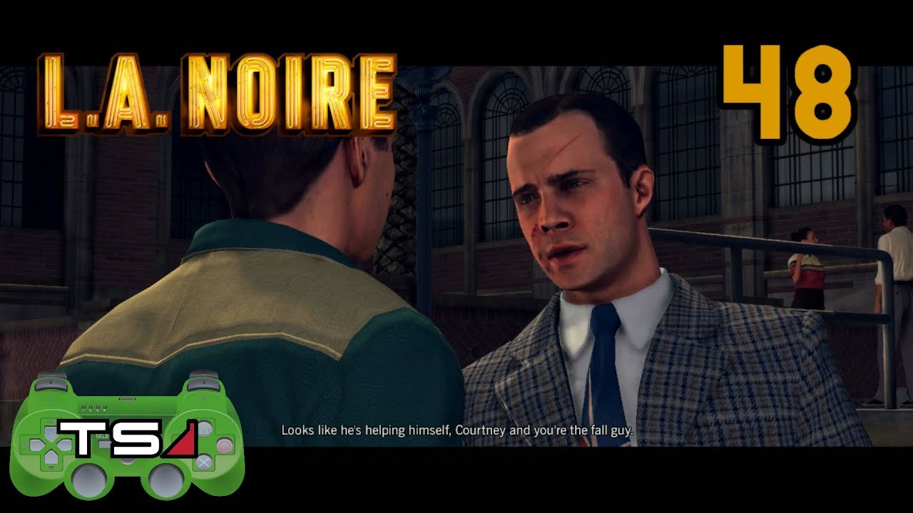 CALIFORNIA FIRE & LIFE!! - L.A. NOIRE (BLIND) #48