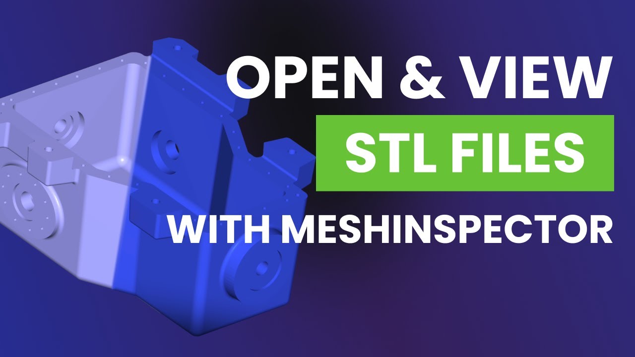 How to Open and View STL Files in MeshInspector (Free 3D Viewer)