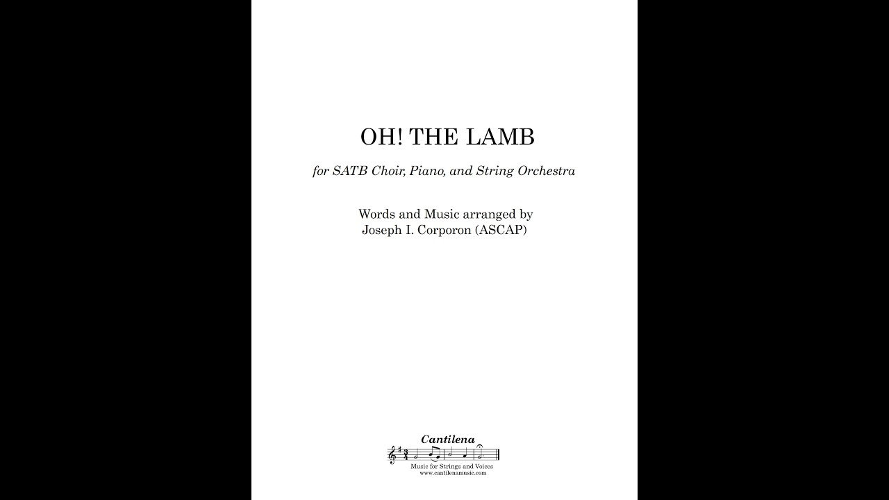 Oh! The Lamb arranged by Joseph I. Corporon (ASCAP)