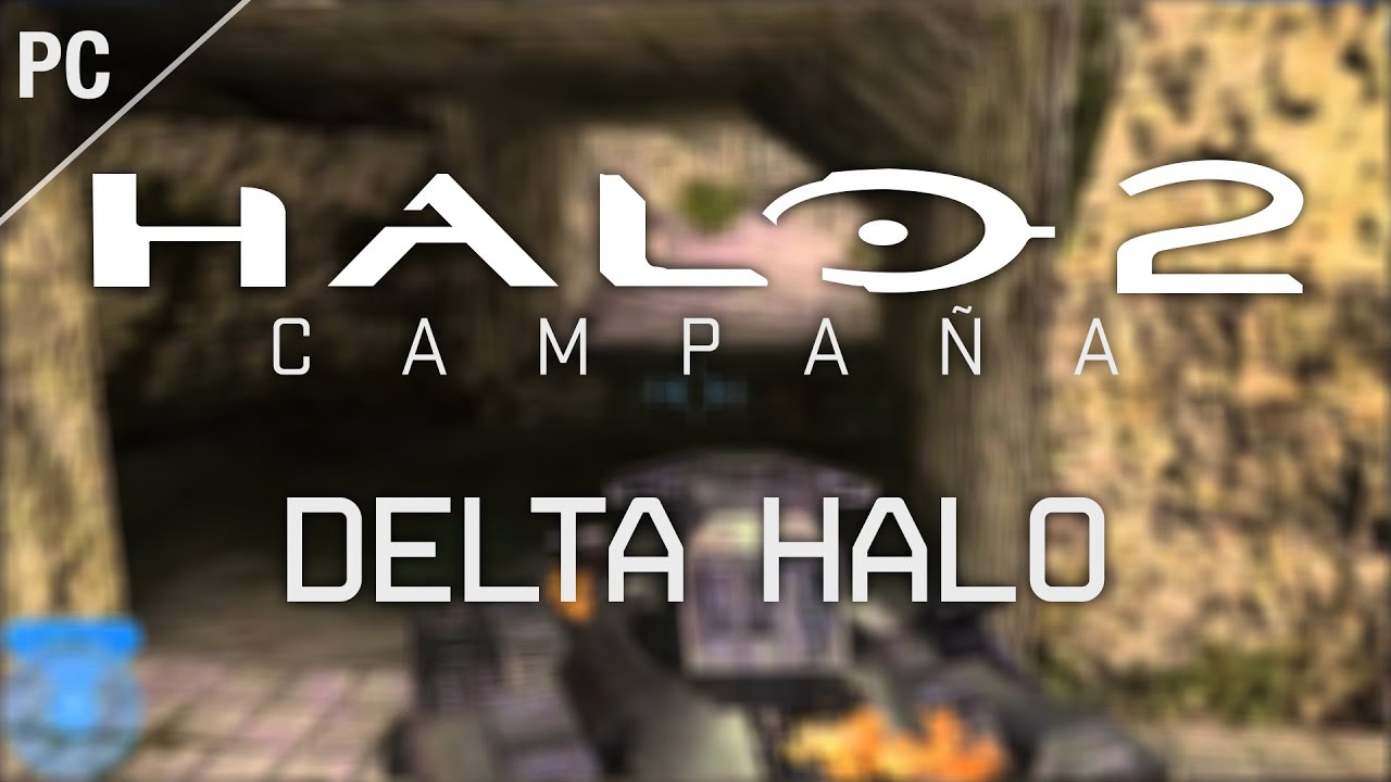 Halo 2 PC | Misión 6 Delta Halo Full HD