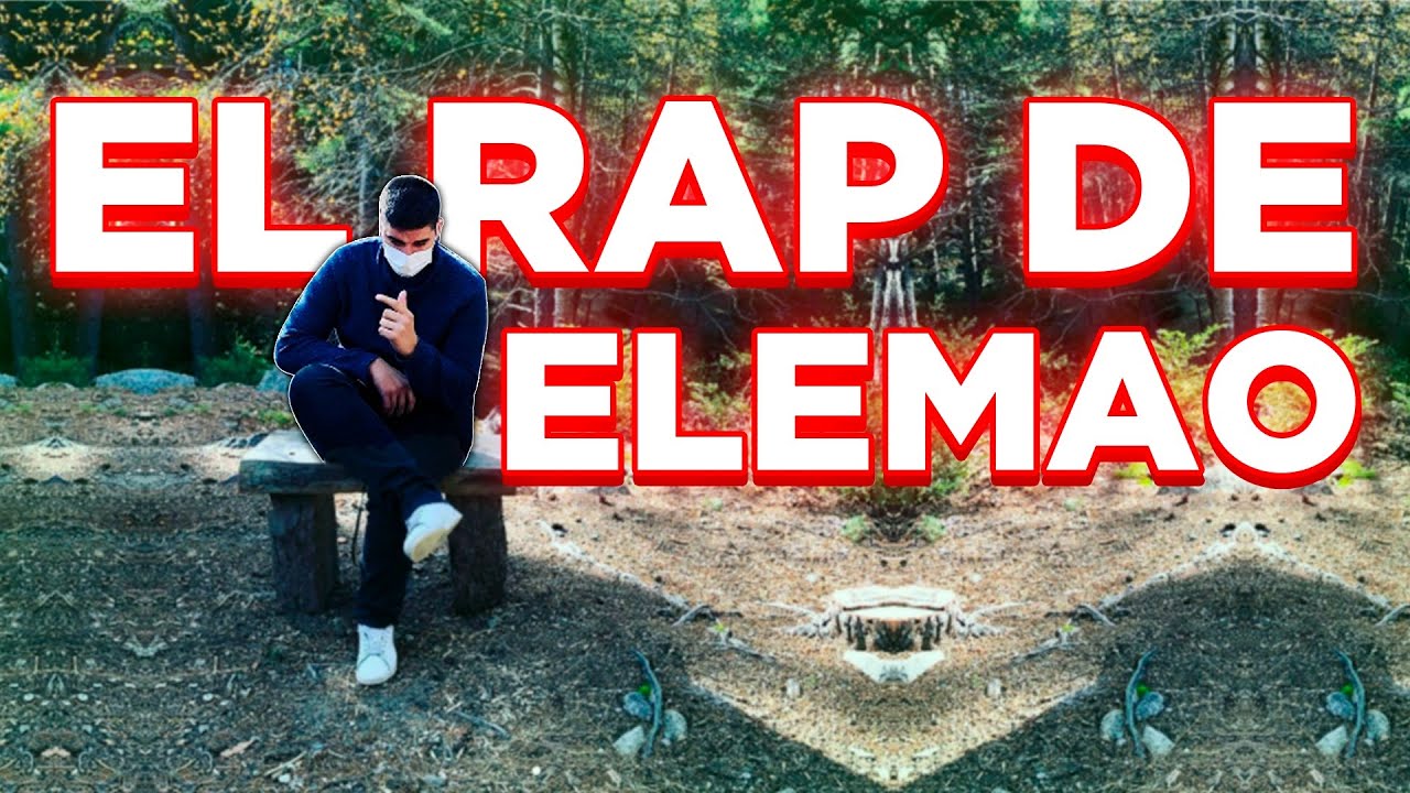 EL RAP DE ELEMAO